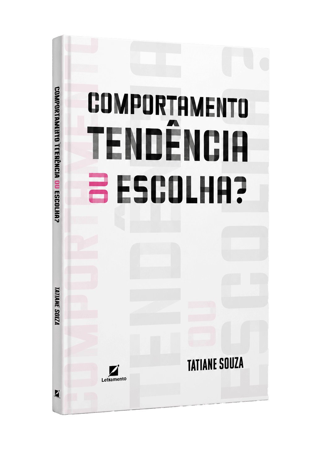 Capa do livro Comportamento, de Tati Souza